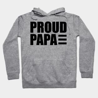 Proud Papa Hoodie